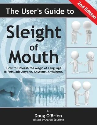 Book cover for The Users' Guide to Sleight of Mouth by Doug O'Brien shows 3D white figures talking and shaking hands,...