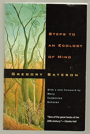 The cover of the book Steps to an Ecology of Mind by Gregory Bateson, featuring an illustration of stylised trees and foliage, evokes a journey through trauma, with text in orange and yellow on a black background.