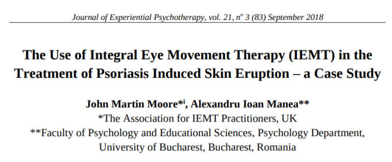 Journal article titled The Use of Integral Eye Movement Therapy (IEMT) in the Treatment of Psoriasis Induced Skin Eruption – a Case Study by John Martin Moore and Alexandru Ioan Manea explores innovative approaches to managing psoriasis.